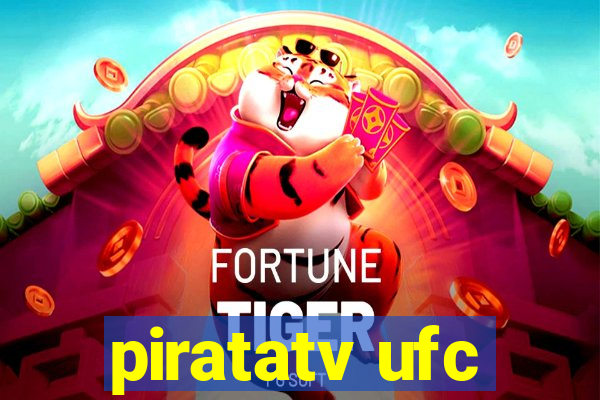 piratatv ufc